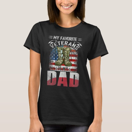 Father Veterans Day My Favorite Veteran Is My Dad  T-Shirt (Vorderseite)