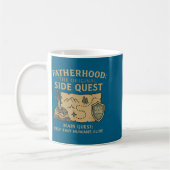Fatherhood The Original Side Quest Dad Mode  Kaffeetasse (Links)