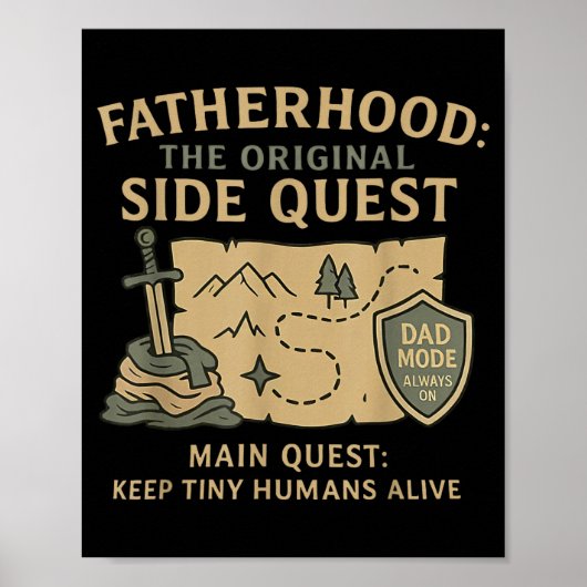 Fatherhood The Original Side Quest Dad Mode  Poster (Vorne)