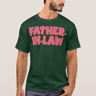 FatherInLaw Donut DaddyInLaw Doughnut Lover Party T-Shirt