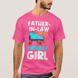 FatherInLaw von der Geburtstagsmädchen Roller Skat T-Shirt