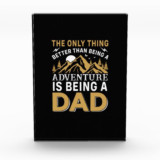 Father's Day Adventure Is Being A Dad Fotoblock (Vorderseite)