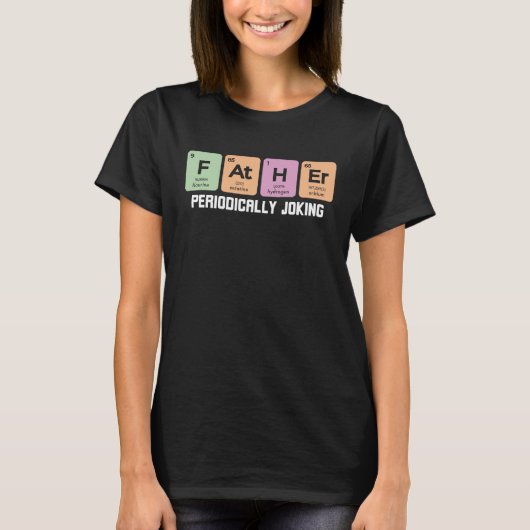 Father's day and father periodic table with dad T-Shirt (Vorderseite)