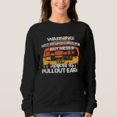 Fathers Day Camping Responsible for Mess Hate Pull Sweatshirt (Vorderseite)