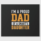 Father's Day Dad Of A Smart Daughter Geschenkpapier (Flach)
