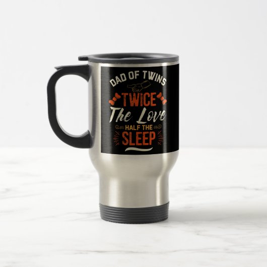 Father's Day Dad Of Twins Twice Love Half Sleep Reisebecher (Links)