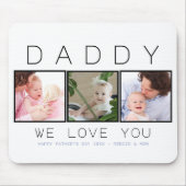 Father's Day Daddy 3 Photo Mousepad (Vorne)