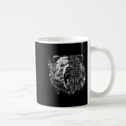 Father's Day Don't Mess With Papa Bear  Kaffeetasse (Rechts)