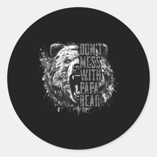 Father's Day Don't Mess With Papa Bear  Runder Aufkleber (Vorderseite)