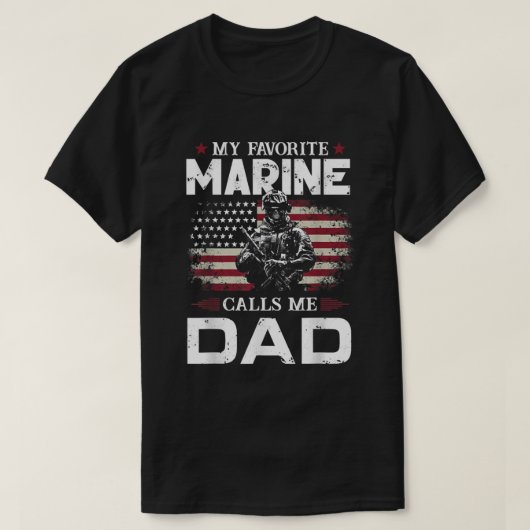 Father's Day Flag My Favorite Marine Calls Me Dad T-Shirt (Design vorne)
