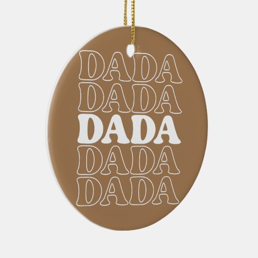 Fathers Day Gift Dada Geschenk Vater Dada Keramik Ornament (Rechts)