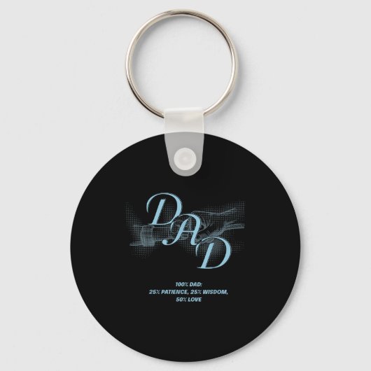 Father's Day Gift – Patience Wisdom Love Dad Quote Schlüsselanhänger (Vorderseite)