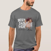 Father's Day Gift T-Shirt, Best Dad Ever Tee (Vorderseite)