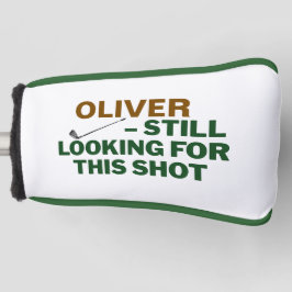 Fathers Day Golf Dad Still Looking Design Headcover
