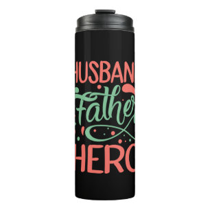 Father's Day Husband Father Hero Thermosbecher
