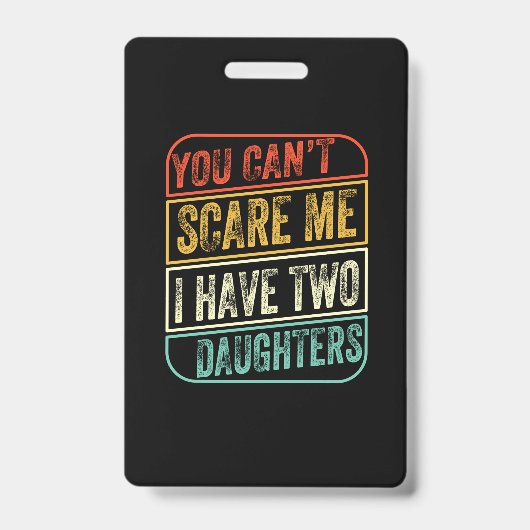 Father's Day I Have Two Daughters Ausweis (Vorderseite)