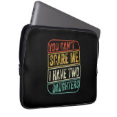 Father's Day I Have Two Daughters Laptopschutzhülle (Vorne Rechts)