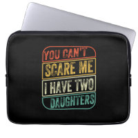 Father's Day I Have Two Daughters
