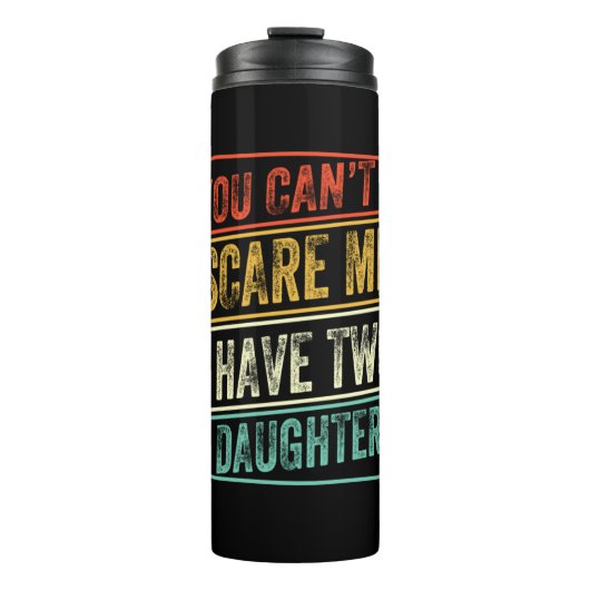 Father's Day I Have Two Daughters Thermosbecher (Vorderseite)