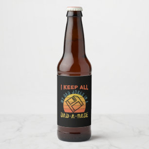 Father's Day I Keep All My Father Jokes Bierflaschenetikett