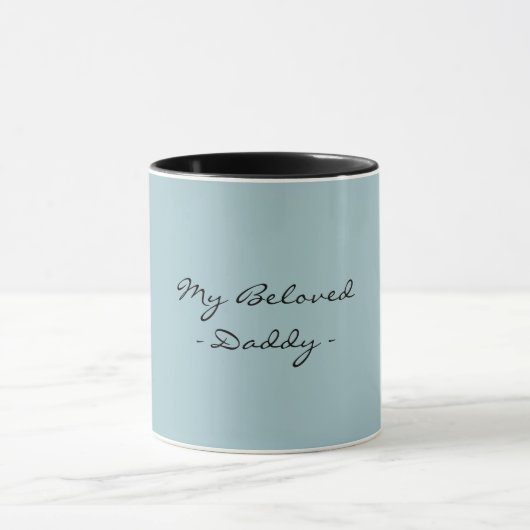 Fathers Day,My Beloved Daddy,Modern , Simple Espre Tasse (Zentrum)