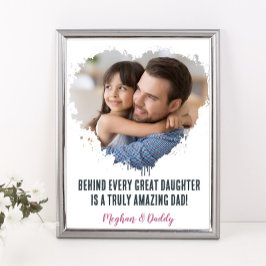 Father's Day Photo Gift from Daughter Heart Poster