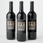 Father's Day Proud Dad Of A Nurse Weinetikett (Flaschen)
