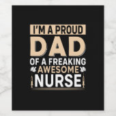 Father's Day Proud Dad Of A Nurse Weinetikett (Einzelnes Label)