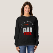 Fathers Day To Be Dad Fuel Car Pun Loading Father Sweatshirt (Vorne ganz)