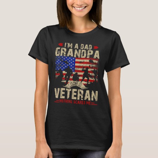 Father's Day Veterans Day I'm a Dad Grandpa and a T-Shirt (Vorderseite)