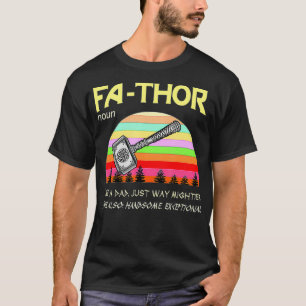 Fathor Father and Thor Hero Norse God T-Shirt