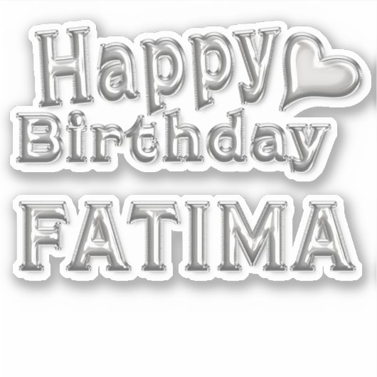 Fatima Happy Birthday silver Aufkleber Sticker (Vorderseite)