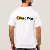 Fatt Dogo Logo-T-Shirt (Front und Rückseite) T-Shirt (Rückseite)