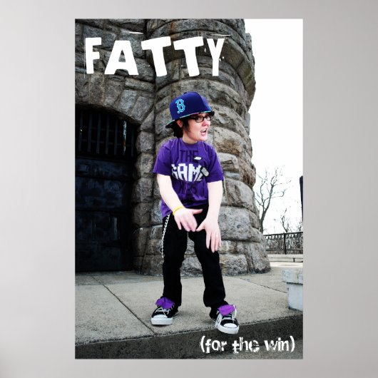 FattyFTW Poster (Vorne)