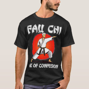 Fau Chi Art of Confusion Funny Dr. Fauci Meme T-Shirt
