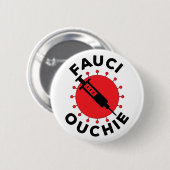 Fauchi Ouchie Button (Vorne & Hinten)