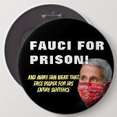 Fauci für das Gefängnis - Anthony Fauci Button (Vorne & Hinten)