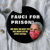 Fauci für das Gefängnis - Anthony Fauci Button (Beispiel)
