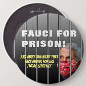 Fauci für das Gefängnis - Anti-Anthony Fauci Button (Vorne & Hinten)