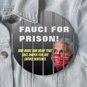 Fauci für das Gefängnis - Anti-Anthony Fauci Button (Beispiel)