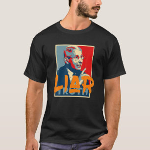 Fauci Lügner Lüge Vintage Retro Sarkastisch Fauci T-Shirt
