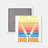 Fauci Ouchie Impfhemd für Männer Frauen Magnet (Vorderseite/Rückseite)