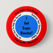 Fauci Ouchie Impfung Ich Got Super Boosted Button (Vorderseite)