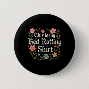 Faul auf dem Bett liegend Humorvolle psychische Ge Button