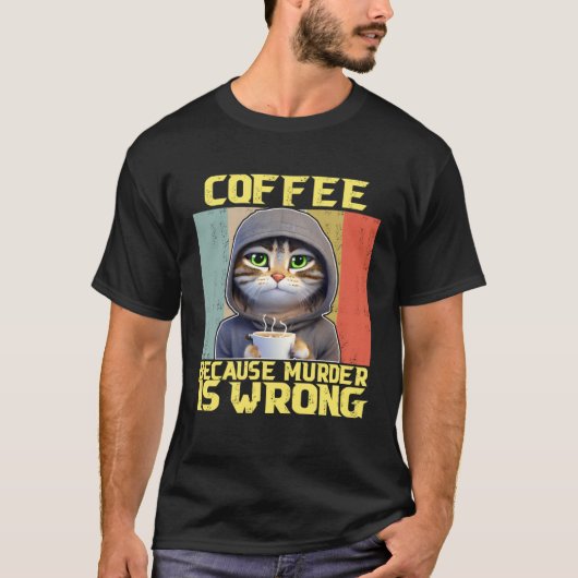faule Katzen Kaffee weil falsch Kitty 2 T-Shirt (Vorderseite)