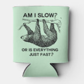 Faulenzen bin ich langsam? dosenkühler (Vorderseite)