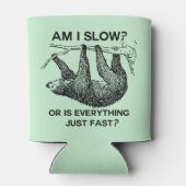 Faulenzen bin ich langsam? dosenkühler (Rückseite)