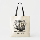 Faulenzen bin ich langsam? tragetasche (Vorne)