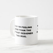 Fauler Becher Lustig Kaffeetasse (Vorderseite Links)