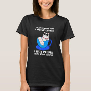 Fauler Kater Ich trinke Kaffee Ich hasse Leute die T-Shirt